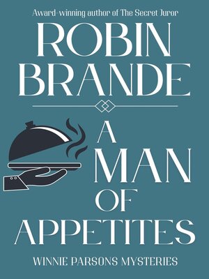 cover image of A Man of Appetites